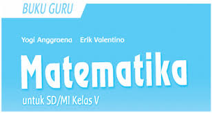 Buku paket matematika sd kelas 4. Download Buku Matematika Kelas 5 Kurikulum 2013 Revisi Terbaru 2017 Quadra
