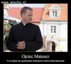 Contact ojciec mateusz serial tvp on messenger. Ojciec Mateusz Wiocha Pl Absurd 354350
