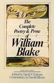 The Complete Poetry And Prose William Blake Blake Poetry Poetry Foundation