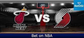 Lillard (33 pts, 4 reb, 8 ast). Miami Heat Vs Portland Trail Blazers Betting Odds Betdsi