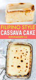 Looking For The Best Cassava Cake Recipe On The Internet You Ve Found It This Easy Cassava Cake Recipe Made Wit Cassava Cake Cassava Recipe Popular Desserts