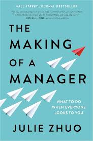 The Making Of A Manager
