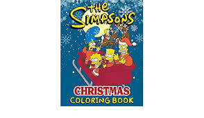 Check spelling or type a new query. The Simpsons Christmas Coloring Book Featuring Fun And Relaxing The Simpsons Christmas Coloring Books For Adult And Kid Unique Colouring Pages Price Kaiden 9798569546954 Amazon Com Books