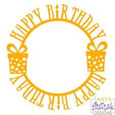 Download Happy Birthday Circle Frame Svg File