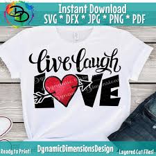Live Laugh Love Svg Valentines Day Svg Valentines Svg Etsy In 2020 Valentines Svg Svg Valentines Design