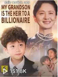 My Grandson Is The Heir to Billionaire Son