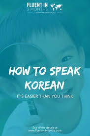 If you've used duolingo before, this is definitely ideal. How To Speak Korean It S Easier Than You Think Fluent In 3 Months Language Hacking And Travel Tips