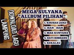 Full Allbum Mega Sulyana ||• LAGU LAMPUNG - YouTube
