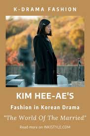 Kim Hee Ae S Fashion As Ji Sun Woo In K Drama The World Of The Married Episodes 3 6 In 2020 Kim Married Style Kdrama