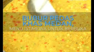 Check spelling or type a new query. Bubur Pedas Khas Medan Menu Istimewa Untuk Berbuka Youtube