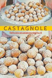 Castagnole Di Carnevale Fatte In Casa Da Benedetta Ricette Cibi E Bevande Ricette Facili