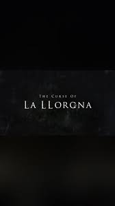 The Curse Of La Llorona Download Or Stream Available Llorona La Llorona Cursing