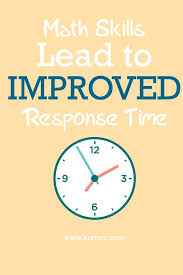 Math Skills Lead To Improved Response Time Math Skills Learning Math Learning Strategies