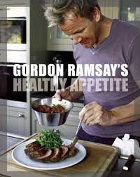 11775 likes · 6363 talking about this. Katherine Hamburg Germany S Review Of Gordon Ramsay S Healthy Appetite Recipes From The F Word