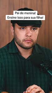 Pai de menina! Ensine isso para sua filha. #paidemenina  #paisdemeninas👧🏻💕 #mulheresvirtuosas #videismotivacionais  #videosinspiradores #foryou #inspiração