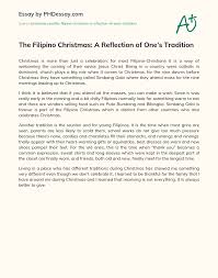 Since communicating with patients about the end of life is one of the hardest conversations that. The Filipino Christmas A Reflection Of One S Tradition Phdessay Com
