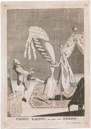 1777 Tight Lacing Or Hold Fast Behind A Small Waisted Lady With Towering Coiffure Topped By A Beribboned Ha Caricature Historical Costume Woman Illustration