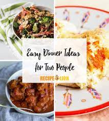 Ciabatta, eggplant and red peppers roast at high heat until crispy and. 50 Easy Dinner Ideas For Two People In 2021 Easy Dinner Dinner Best Dinner Recipes