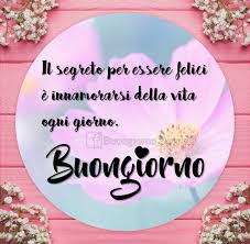 Buona Vita Buongiorno Buongiorno Immagini Auguri Di Buongiorno
