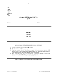 Bank soalan percubaan bagi tahun 2019 untuk semua negeri. Soalan Ramalan Upsr 2019 Sains T6 K1