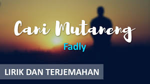 G em f# bm c#m f#. Lagu Bugis Cani Mutaneng Vokal Fadly Lirik Terjemahan Bahasa Indonesia Hd Fhd Creative Youtube