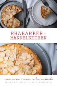 Rhabarber Mandelkuchen Wienerbrod Skandinavisch Backen Rezept Mandelkuchen Rhabarber Rezepte