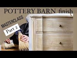 Masterclass Pottery Barn Finish Pt 2