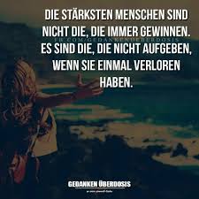 Man soll von keinem menschen die hoffnung aufgeben, daß er sich nicht ändern kann, aber gerade der mangel an kraft wird am allerschwersten gebessert. Spruche Und Zitate 58 Wattpad