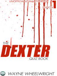 For many people, math is probably their least favorite subject in school. Read The Dexter Quiz Book Season 1 Online By Wayne Wheelwright Books