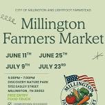 7/9 - Millington Farmers Market