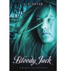 Review: Bloody Jack by L.A. Meyer