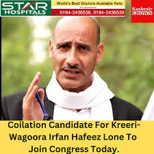 Coilation Candidate For Kreeri-Wagoora Irfan Hafeez Lone To Join Congress  Today.