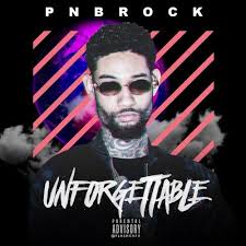 Pnb Rock Unforgettable Free Download Https Atlanti Cr Pnbunforgettable Download Stream Goin Thru The Motions Pnb Rock Rock Album Covers Hip Hop Albums