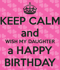 Birthday Message For My Daughter Pin By Angelica On Daughters Birthday Wishes For Daughter Happy 2nd Birthday Happy Birthday Daughter