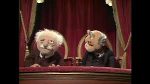 Waldorf, the bunny ran away! Muppet Show Statler And Waldorf Flip For Valerie Harper Statler And Waldorf Muppets Funny Muppets