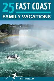 25 Quintessential East Coast Family Vacation Destinations East Coast Family Vacations East Coast Vacation East Coast Vacation Spots