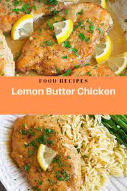 Lemon Butter Chicken Healthy Food Recipes Clean Eating Easy Healthy Meal Prep Healthy Breakfast Recipes