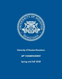 UHD 68th Commencement Ceremony Program by University of Houston-Downtown