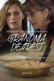 Grandma Dearest Putlocker Putlockers Putlocker Movies 123movies Wendie Malick Amanda Righetti Grandma