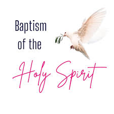 Baptism Of The Holy Spirit ...