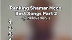 Ranking Shamar Mcco: Top Songs Part 2