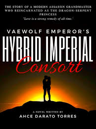 .princess / the traitor concqueror princess schapter 6 indo the princess imprints a traitor chapter 7. Vaewolf Emperor S Hybrid Imperial Consort A Modern Assassin Grandmaster Transmigrated As A Dragon Serpent Princess By Amalearisa Full Book Limited Free Webnovel Official