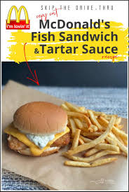 Copy Cat Mcdonald S Tartar Sauce Fish Sandwich Fish Sandwich Mcdonalds Tartar Sauce Recipe Fish Sandwich Recipes