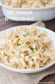 Easy Parmesan Buttered Egg Noodles Boys Ahoy Egg Noodles Buttered Noodles Recipes
