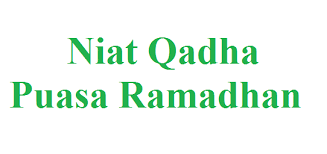 Niat Ganti Puasa Ramadhan Lengkap Arab Latin Dan Artinya Berita Viral Hari Ini Lowongan Kerja Hari Ini