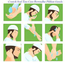 Sebagai ummat muslim, wudhu menjadi hal yang wajib dilakukan secara benar, karena wudhu merupakan menjadi salah satu syarat sah shalat. Contoh Soal Tata Cara Berwudhu Pilihan Ganda Dan Jawaban