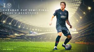 The home of tottenham hotspur on bbc sport online. Tottenham Hotspur Vs Brentford Carabao Cup Semi Final Live Streaming Tot V Bre Dream11 Time In Ist Where To Watch