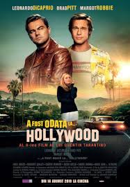 In hollywood (2019) a faded television actor and his stunt double strive to achieve fame and success in the film industry during the final years of hollywood's golden age in the ghost exacts revenge on the guilty parties. Once Upon A Time In Hollywood Cel Mai De Succes Film Al Lui Tarantino In Romania Prwave Stiri Afaceri Stiri Marketing Case Studies Stiri Pr