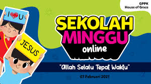 Berikut link ibadah sekolah minggu,. Ibadah Anak Sekolah Minggu Online 7 Februari 2021 Gereja Gppk Bsd City House Of Grace Family Church Hgc Family