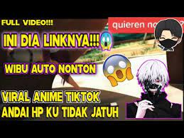 Kalian bisa melihat video dari a quiet place 2 full movie video sub indo. Viral Anime Tiktok Andaikan Saat Itu Hp Ku Tidak Jatuh Wibu Auto Nonton Ini Dia Link Full Youtube